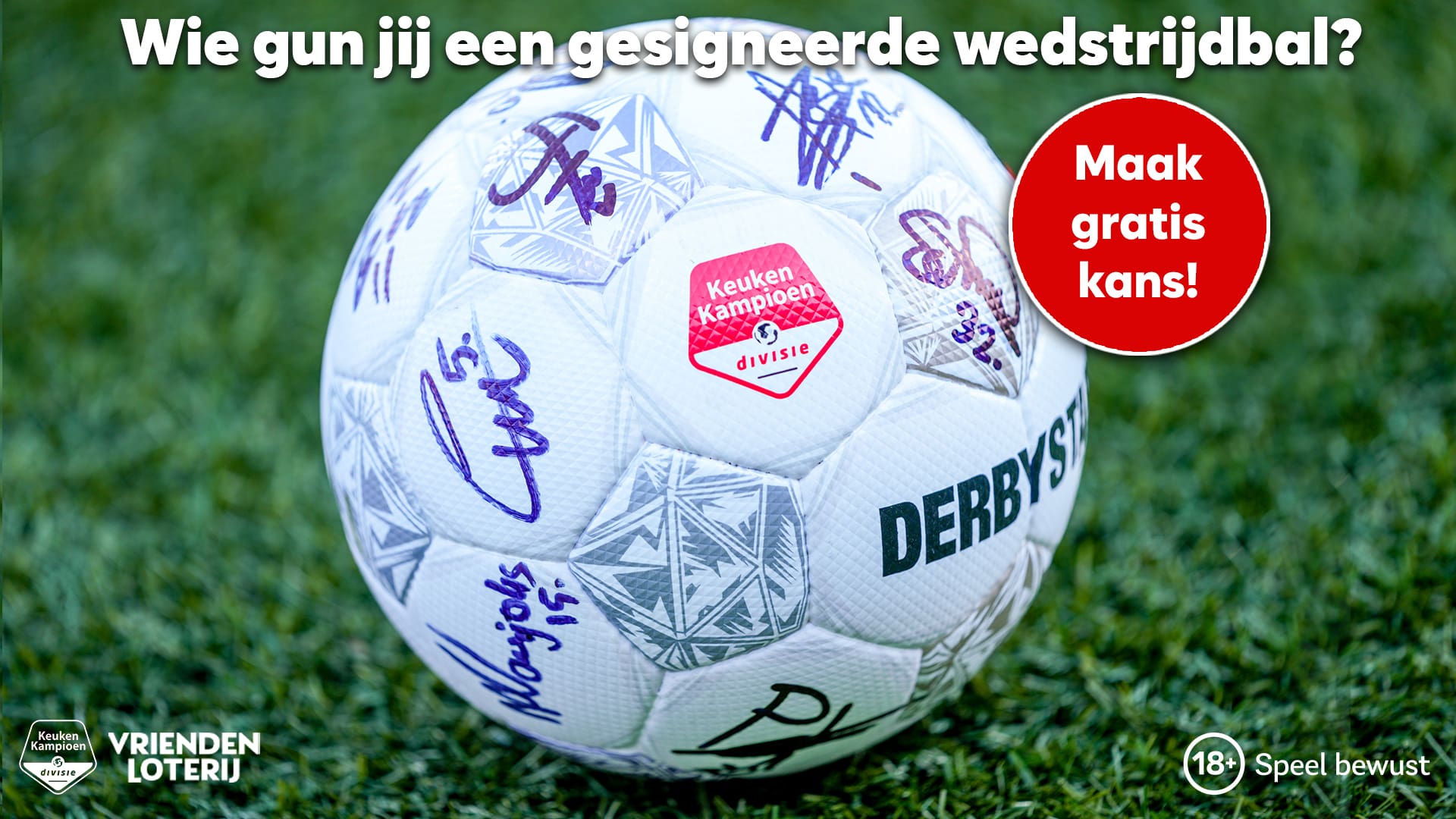 Wie gun jij een gesigneerde wedstrijdbal?